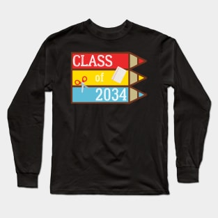 Class Of 2034 Teacher Students First Day Kindergarten Pencils Long Sleeve T-Shirt